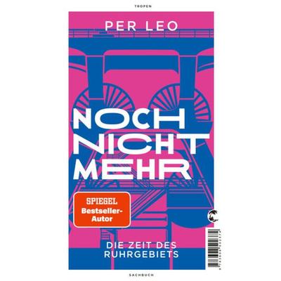 Noch nicht mehr, Gebundene Ausgabe von Per Leo, Tropen, 978-3-608-50237-4