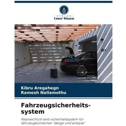 Fahrzeugsicherheits-system, Ratgeber von Ramesh Nallamothu, Kibru Aregahegn