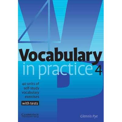 Vocabulary in Practice 4, Taschenbuch von Glennis Pye, Cambridge University Press, 978-0-521-75376-0