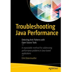 Troubleshooting Java Performance, Fachbücher von Erik Ostermueller