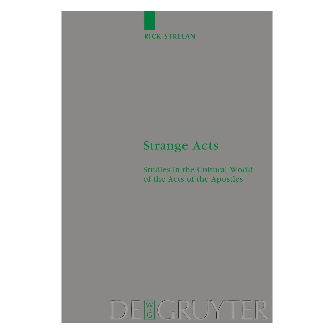 De Gruyter Strelan,R.:Strange Acts (Englisch, Hardcover, Rick Strelan) (67762454)
