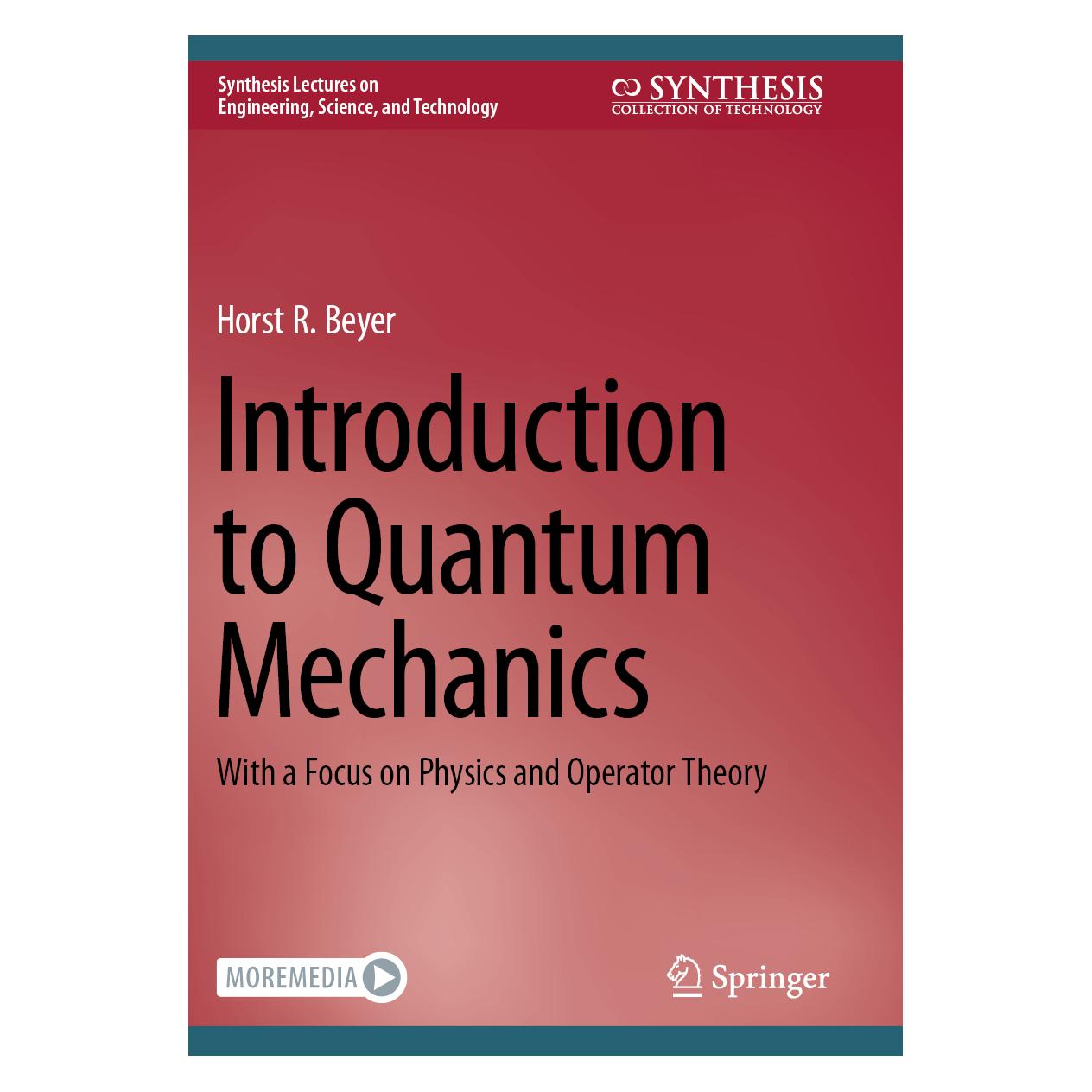 Springer Beyer:Introduction to Quantum Mechanics (Englisch, Horst R. Beyer) (64902748)