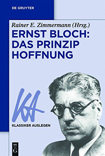 Zimmermann, Rainer E. - Ernst Bloch: Das Prinzip Hoffnung (Klassiker Auslegen, Band 56) - Preis vom 09.10.2026 07:28:09 h