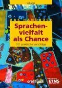 Basil Schader - Sprachenvielfalt als Chance. Das Handbuch: Hintergründe und 101 praktische Vorschläge für den Unterricht in mehrsprachigen Klassen - Preis vom 09.10.2026 07:28:09 h