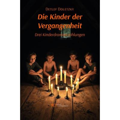 DIE KINDER DER VERGANGENHEIT, Taschenbuch von Detlef Doletzky, Europa Edizioni srl