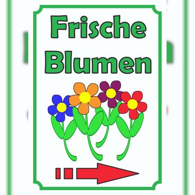 HB-Druck Verkaufsschild Schild Blumen Hochkant mit Pfeil rechts A6 (105x148mm)
