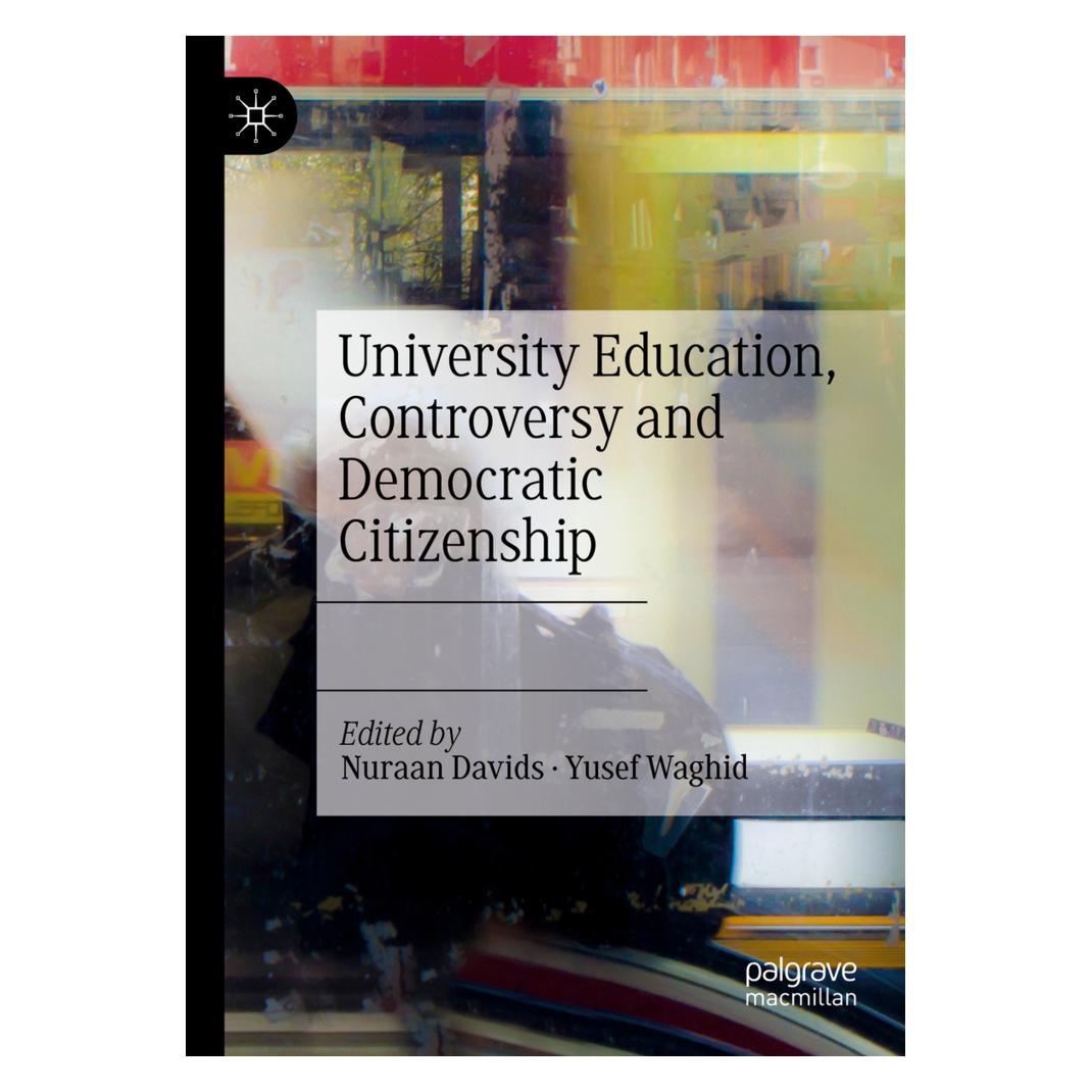 Springer University Education, Controversy and Democratic Citizenship (Englisch, Softcover, Nuraan Davids, Yusef Waghid) (56217885)