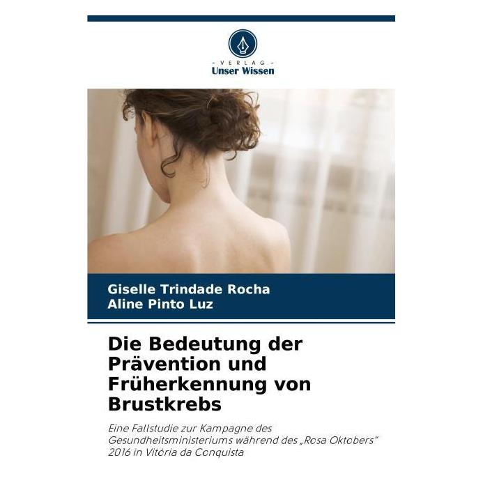 Umbreit Trindade Rocha:Die Bedeutung der Präven (Deutsch, Softcover, Aline Pinto Luz, Giselle Trindade Rocha) (63570478)
