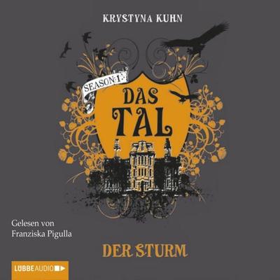 Das Tal. Der Sturm - Krystyna Kuhn, Audio, 9783838767413