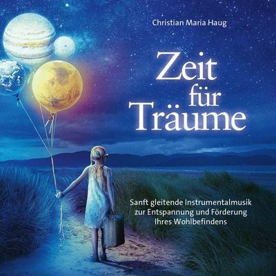 Zeit für Träume - , CD, 9783957664600