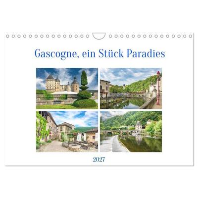 Gascogne, ein Stück Paradies (Wandkalender 2027 DIN A4 quer), CALVENDO Monatskalender