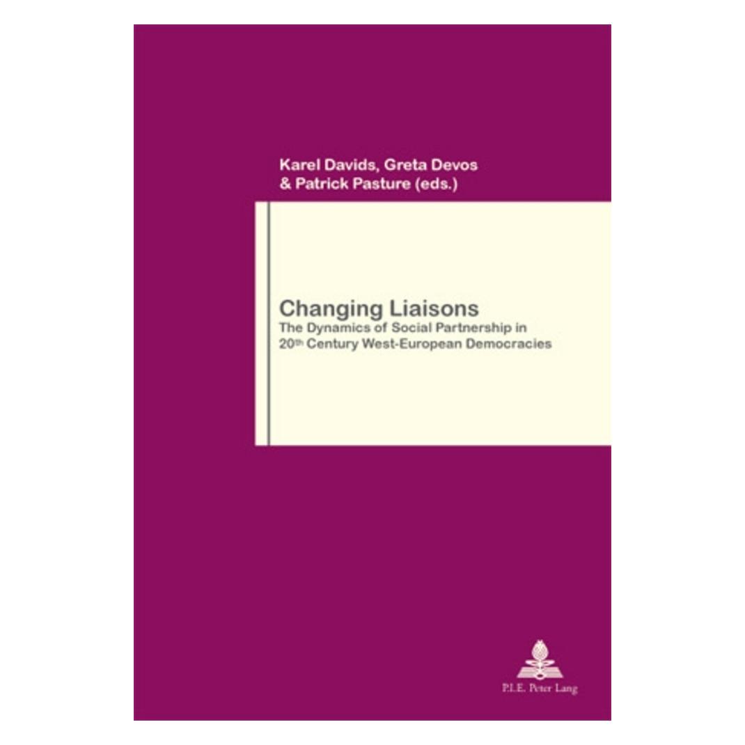 Peter Lang Changing Liaisons (Englisch, Softcover, Greta Devos, Karel Davids, Patrick Pasture) (56021613)