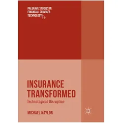 Insurance Transformed, Fachbücher von Michael Naylor