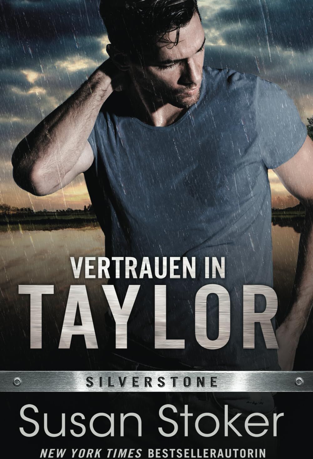 Susan Stoker - Vertrauen in Taylor (Die Männer von Silverstone, Band 2) - Preis vom 11.10.2026 15:43:13 h