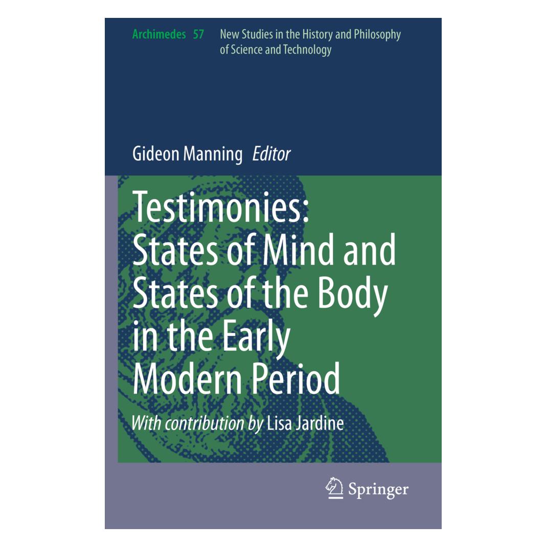 Springer Testimonies: States of Mind and States of the Body in the Early Modern Period (Englisch, Softcover, Gideon Manning) (56186741)