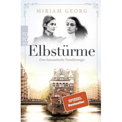 Elbstürme, Taschenbuch von Miriam Georg, Rowohlt Taschenbuch