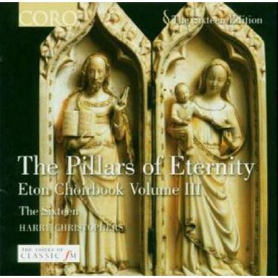 The Pillars of Eternity - Harry Christophers,The Sixteen, CD