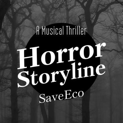 Horror storyline - SaveEco, Audio, 4061707655128