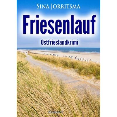Friesenlauf. Ostfrieslandkrimi, Taschenbuch von Sina Jorritsma, Klarant