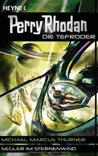 Thurner, Michael Marcus - Perry Rhodan - Die Tefroder 2. Segler im Sternenwind - Preis vom 30.09.2026 22:30:23 h