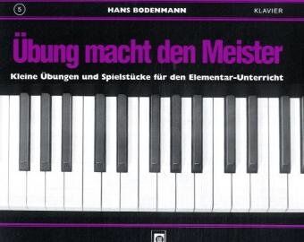 Hans Bodenmann - Übung macht den Meister, Heft 5 - Preis vom 30.09.2026 09:01:18 h