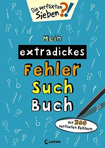 Loewe Lernen und Rätseln - Mein extradickes Fehler-Such-Buch (petrol): Mit 300 verflixten Fehlern - Rätsel- und Beschäftigungsbuch für Kinder ab 5 Jahre (Die verflixten Sieben) - Preis vom 14.10.2026 23:07:16 h