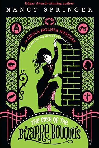 Nancy Springer - The Case of the Bizarre Bouquets: An Enola Holmes Mystery - Preis vom 09.10.2026 07:28:09 h