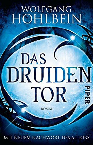 Wolfgang Hohlbein - Das Druidentor: Roman - Preis vom 01.10.2026 17:08:56 h