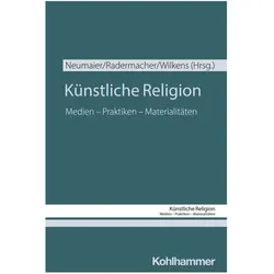 Künstliche Religion, Fachbücher von Peter Bräunlein, Beth Singler, Jakob Eissner, Yasmin Koppen, Clara Ragnitz, Martin Radermacher, Katharina Wilkens, Anna Neumaier