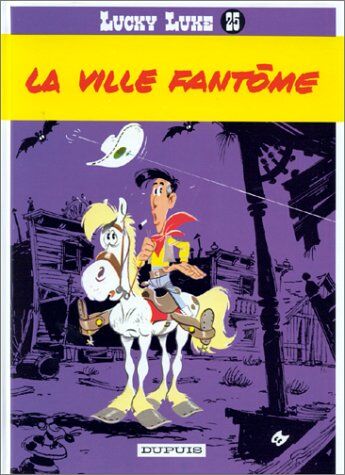 Morris - Lucky Luke. Vol. 25. La ville fantôme - Preis vom 13.10.2026 19:28:25 h
