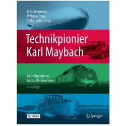 Technikpionier Karl Maybach, Fachbücher von Stefan Zima, Wilhelm Treue, Erik Eckermann, Alfred Gottwaldt, Hartmut Seeger