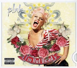 P!nk - I'm Not Dead - Preis vom 01.10.2026 17:08:56 h