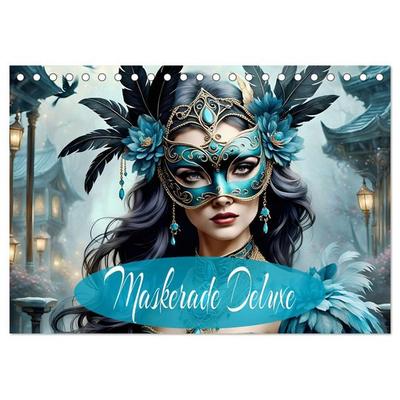 Maskerade Deluxe (Tischkalender 2026 DIN A5 quer), CALVENDO Monatskalender