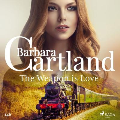 The Weapon is Love (Barbara Cartland's Pink Collection 146) - Barbara Cartland, Audio, 9788726395792