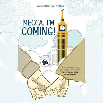 Mecca, I'm Coming - Salamun Ali Mafaz, Audio, 9789180564472