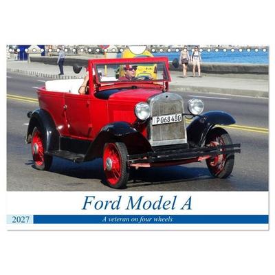 Ford Model A (Wall Calendar 2027 DIN A4 landscape), CALVENDO 12 Month Wall Calendar