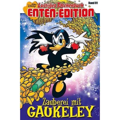 Lustiges Taschenbuch Enten-Edition 81, Taschenbuch von Walt Disney, Egmont Ehapa, 978-3-8413-2181-7
