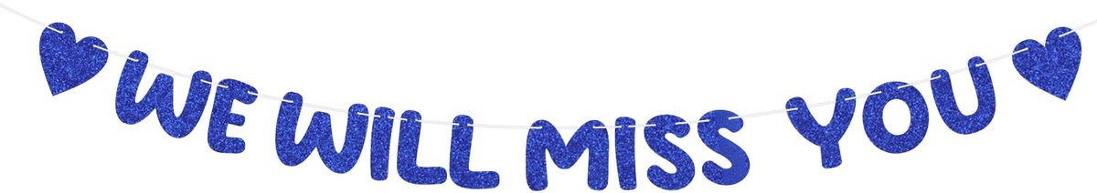 Blauw Glitter Banner We Will Miss You voor Afscheid, Pensioen of Afstuderen