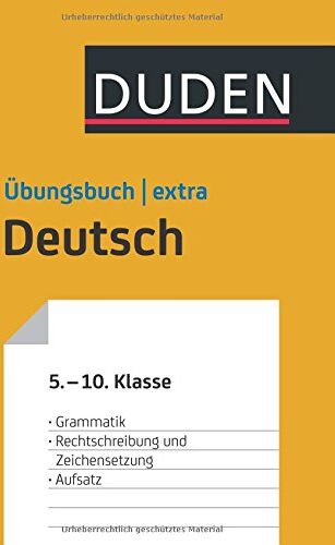 Steinhauer, Dr. Anja - Duden Übungsbuch extra - Deutsch 5.-10. Klasse: Grammatik - Rechtschreibung und Zeichensetzung - Aufsatz - Preis vom 09.10.2026 07:28:09 h