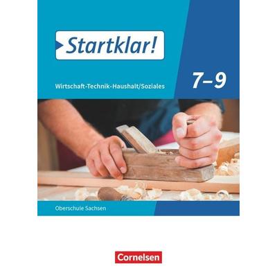 Startklar! - Wirtschaft-Technik-Haushalt/Soziales - Sachsen - Ausgabe 2020 - 7.-9. Schuljahr, Taschenbuch von , Cornelsen Verlag, 978-3-06-065861-9