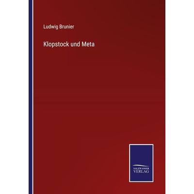 Klopstock und Meta, Taschenbuch von Ludwig Brunier, Outlook, 978-3-375-11814-3