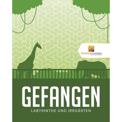 Gefangen, Taschenbuch von Activity Crusades, Activity Crusades, 978-0-228-22157-9