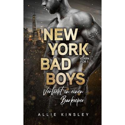 New York Bad Boys - Adam, Taschenbuch von Allie Kinsley, Zeilenfluss, 978-3-96714-365-2
