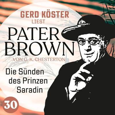 Die Sünden des Prinzen Saradin - Gilbert Keith Chesterton, Audio, 4260312215738