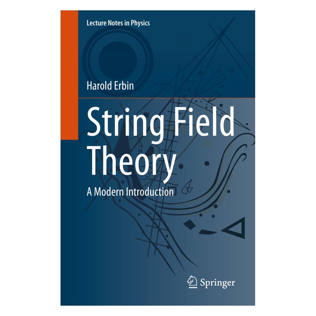 Springer String Field Theory (Englisch, Softcover, Harold Erbin) (56163824)