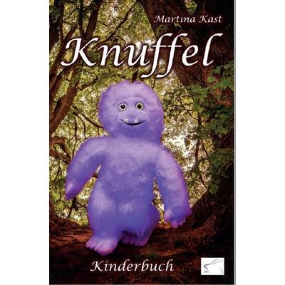 Knuffel, Paperback von Martina Kast, Edition Paashaas Verlag EPV, 978-3-96174-056-7