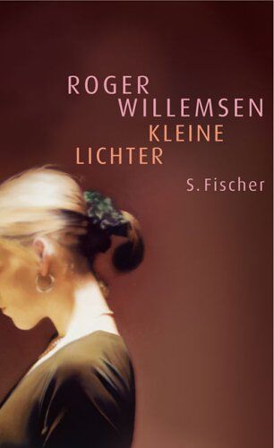 Roger Willemsen - Kleine Lichter - Preis vom 09.10.2026 07:28:09 h