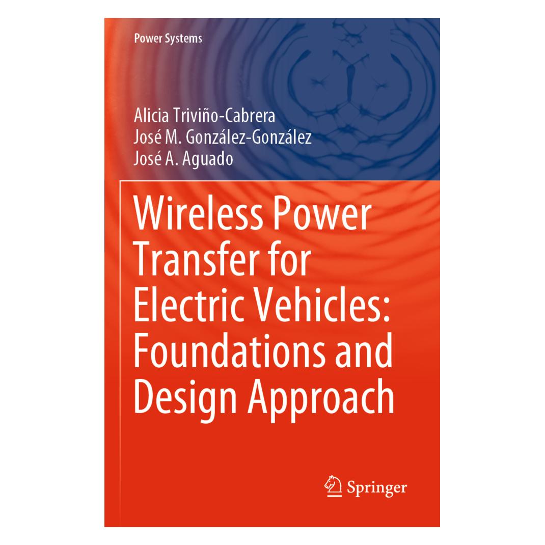 Springer Wireless Power Transfer for Electric Vehicles: Foundations and Design Approach (Englisch, Softcover, Alicia Triviño-Cabrera, José A Aguado, José M Gonzlez-Gonzlez, José M. González-González) (56162572)