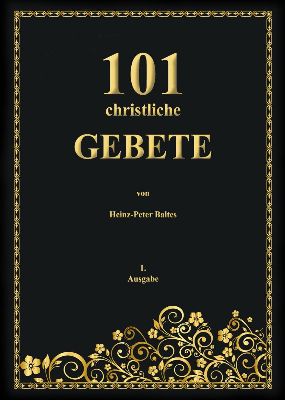 Heinz-Peter Baltes - 101 christliche Gebete - Preis vom 06.10.2026 07:26:00 h
