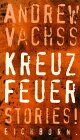 Andrew Vachss - Kreuzfeuer: Stories - Preis vom 09.10.2026 07:28:09 h